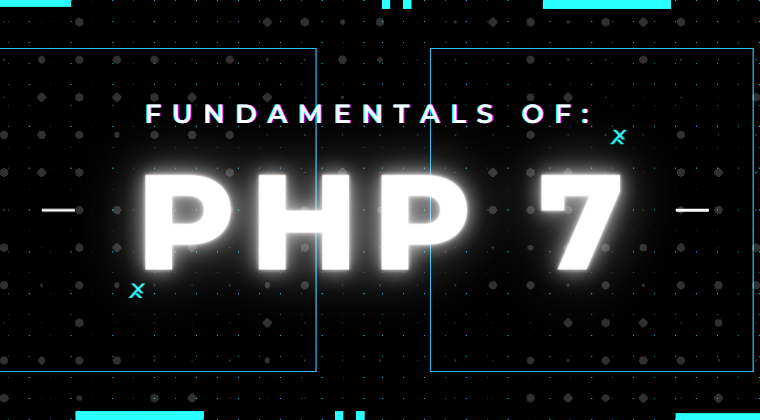 PHP 7: Fundamentals