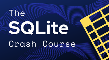 SQLite: Crash Course